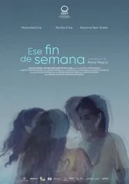 That Weekend movie poster