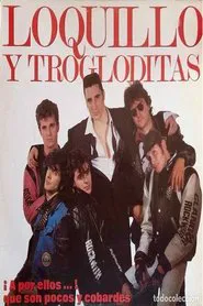 Poster do filme Loquillo y Trogloditas - A por ellos ... !! que son pocos y cobardes