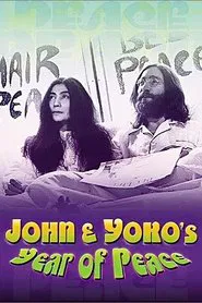 John & Yoko's Year of Peace movie poster