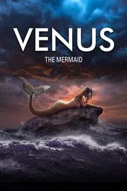 Venus: The Mermaid movie poster