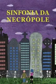 Necropolis Symphony movie poster