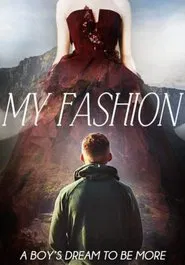 My Fashion movie poster