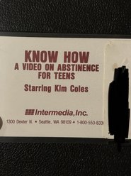 Know How: A Video For Abstinence For Teens movie poster