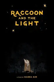 Poster do filme Raccoon and the Light