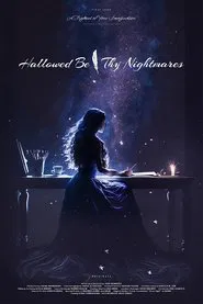 Hallowed Be Thy Nightmares movie poster