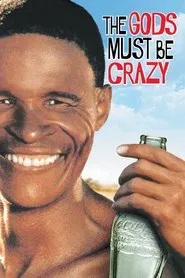 The Gods Must Be Crazy movie poster