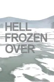 Hell Frozen Over movie poster