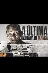 Poster do filme A Última Cartada de Manga