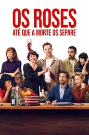 Poster do filme Os Roses: Até Que a Morte os Separe