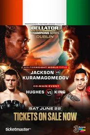 Bellator Champions Series Dublin: Jackson vs. Kuramagomedov movie poster