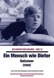 Ein Mensch wie Dieter - Golzower movie poster