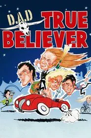 D.A.D.: True Believer movie poster