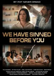 We Have Sinned Before You movie poster