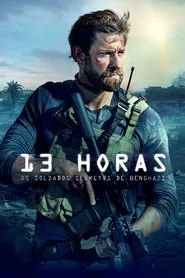 Poster do filme 13 Horas: Os Soldados Secretos de Benghazi