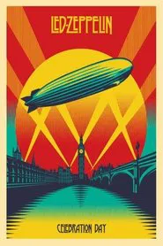 Led Zeppelin: Celebration Day movie poster