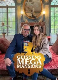 Geissens' Mega Mansions tv show poster