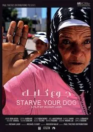 Poster do filme Starve your dog