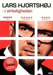 Lars Hjortshøj: I Virkeligheden movie poster