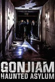 Gonjiam: Haunted Asylum movie poster