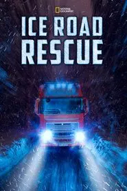 Ice Road Rescue tv show poster