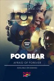 Poo Bear: Afraid of Forever movie poster