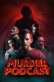 The Murder Podcast movie poster