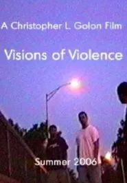 Poster do filme Visions of Violence