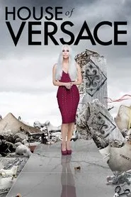 House of Versace movie poster