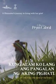 If I only knew the name of my Grief movie poster