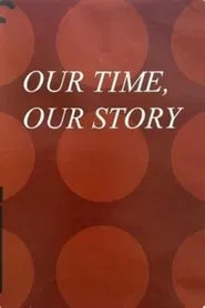 Our Time Our Story: 20 Years' New Taiwan Cinema movie poster