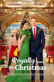 Poster do filme Royally Yours, This Christmas