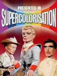 Poster da série Presented in Supercolorisation