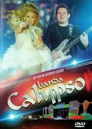 Banda Calypso:  Ao Vivo No Distrito Federal movie poster