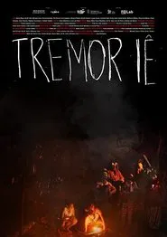 Poster do filme Tremor Iê