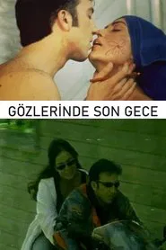 Poster da série Gözlerinde Son Gece