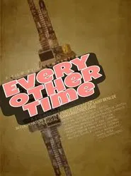 Poster do filme Every Other Time