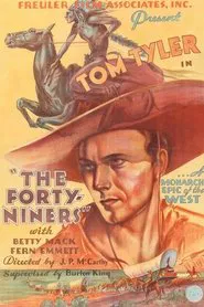 The Forty-Niners movie poster