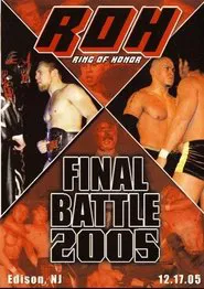 Poster do filme ROH: Final Battle 2005