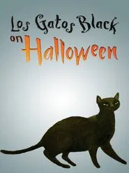 Los Gatos Black on Halloween movie poster