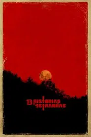 13 Weird Stories movie poster