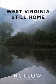 West Virginia, Still Home movie poster