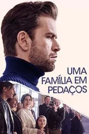 Poster do filme Uma Família em Pedaços