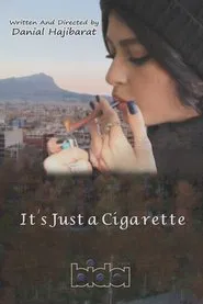 It's just a cigarette movie poster