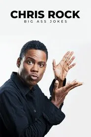 Chris Rock: Big Ass Jokes movie poster