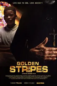 Golden Stripes movie poster