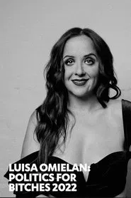 Luisa Omielan: Politics for Bitches 2022 movie poster