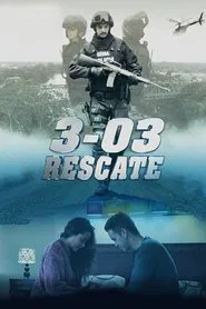 3-03 Rescate movie poster
