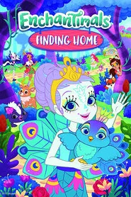 Enchantimals: Finding Home movie poster
