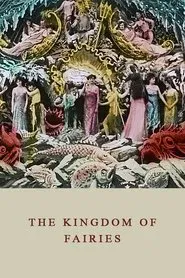The Kingdom of the Fairies movie poster