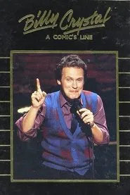 Billy Crystal: A Comic's Line movie poster